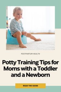 Tips for moms with newborn and toddler
