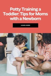 Potty training tips for moms with a newborn at home