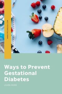 Prevent gestational diabetes