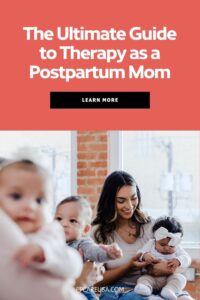 Ultimate guide to therapy as a postpartum mom