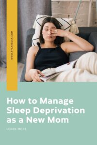 manage sleep deprivation new mom