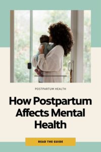 Postpartum affects mental health