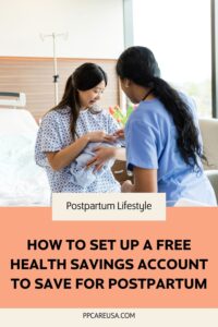 How to set up a free HSA to save for postpartum