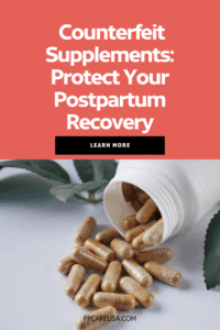 Pin graphic with title "Counterfeit Supplements: Protect Your Postpartum Recovery"