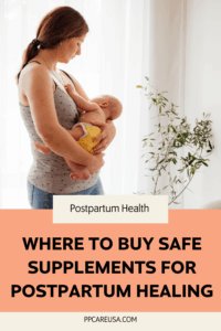 Pin graphic with title: Where to Buy Safe Supplements For Postpartum Healing