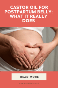 Castor oil for postpartum belly 
