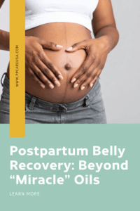 Postpartum oil for belly recovery